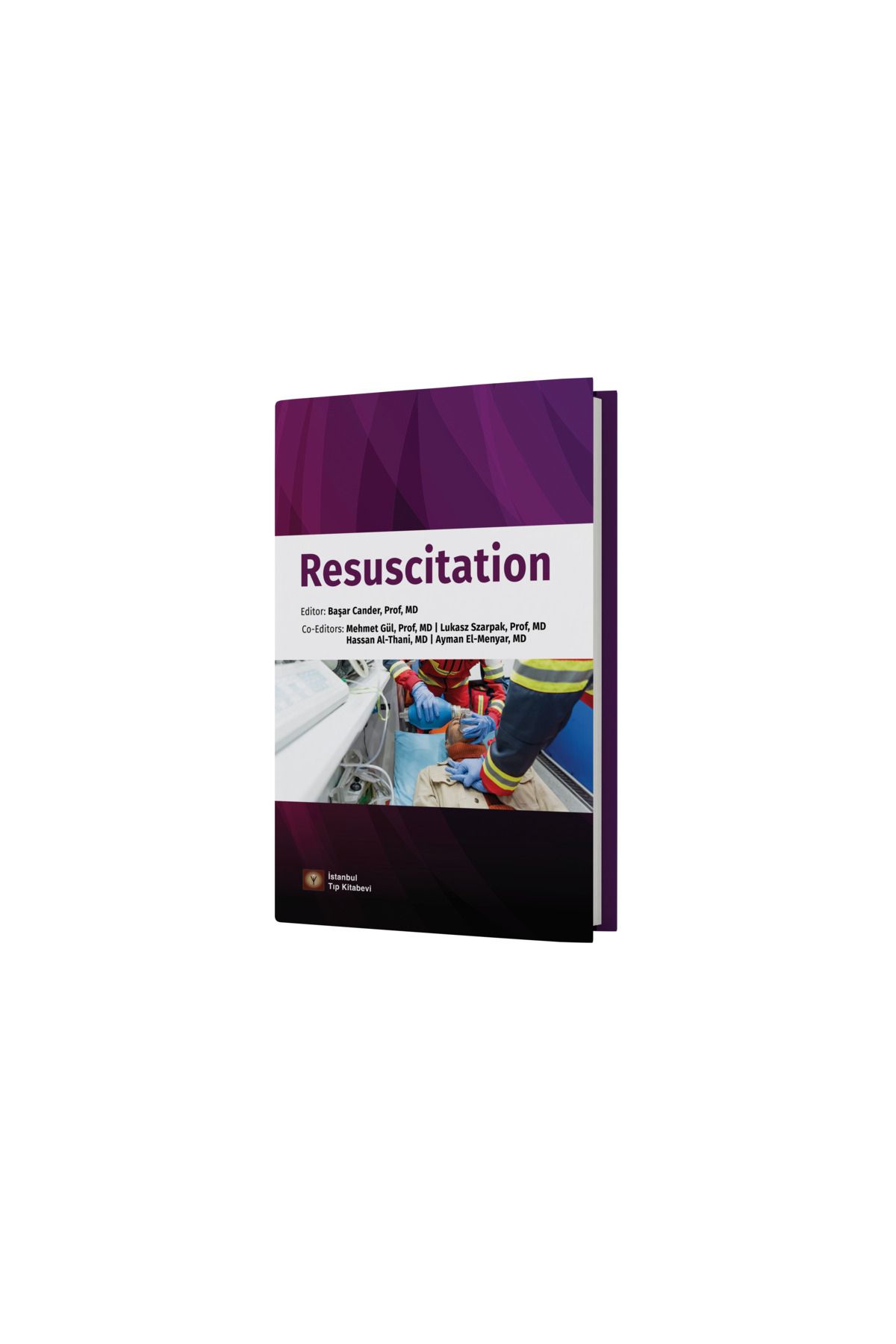 İstanbul Tıp Kitabevi Resuscitation - Başar Cander, Prof, MD