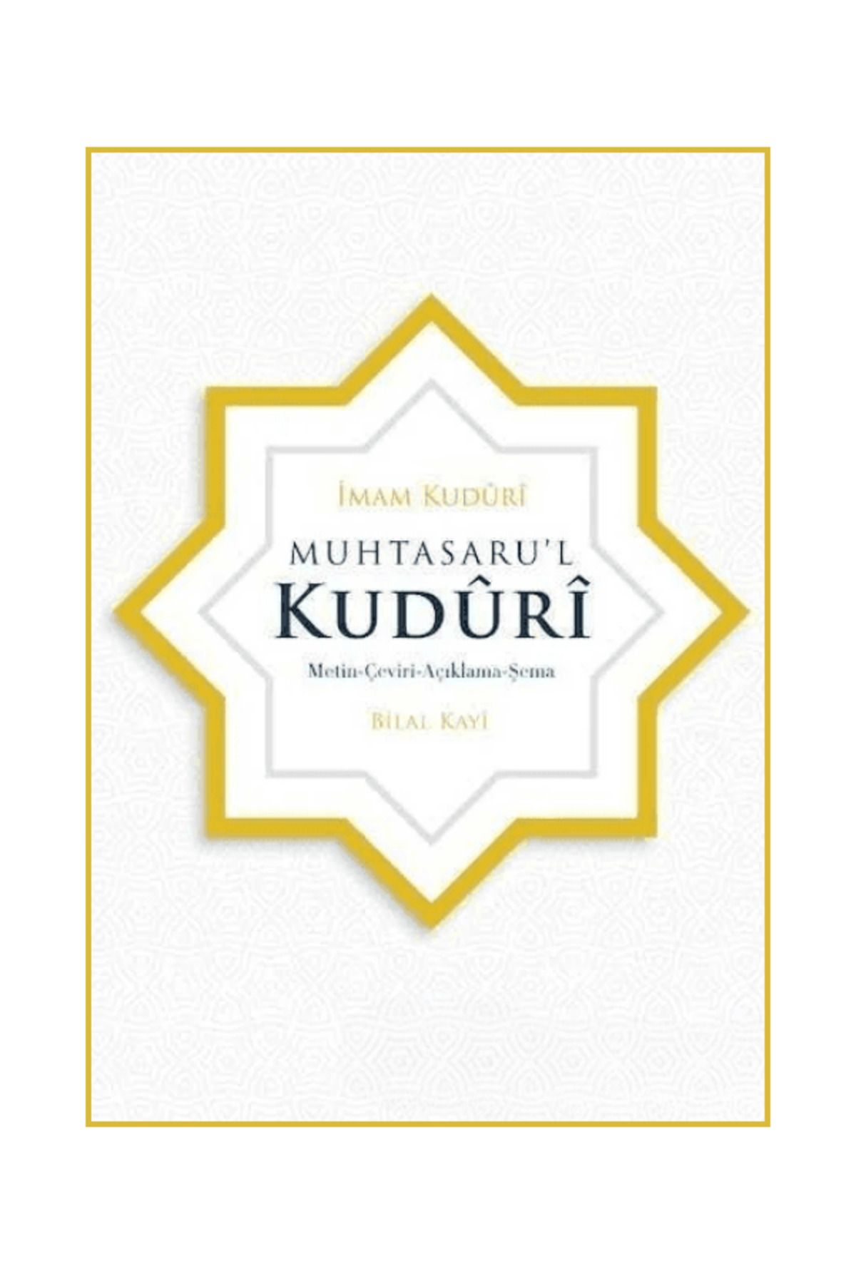 bk başaran kitap basarankitap.com Muhtasaru’l Kuduri; Arapça Metin-Tercüme-Dipnot-Şema