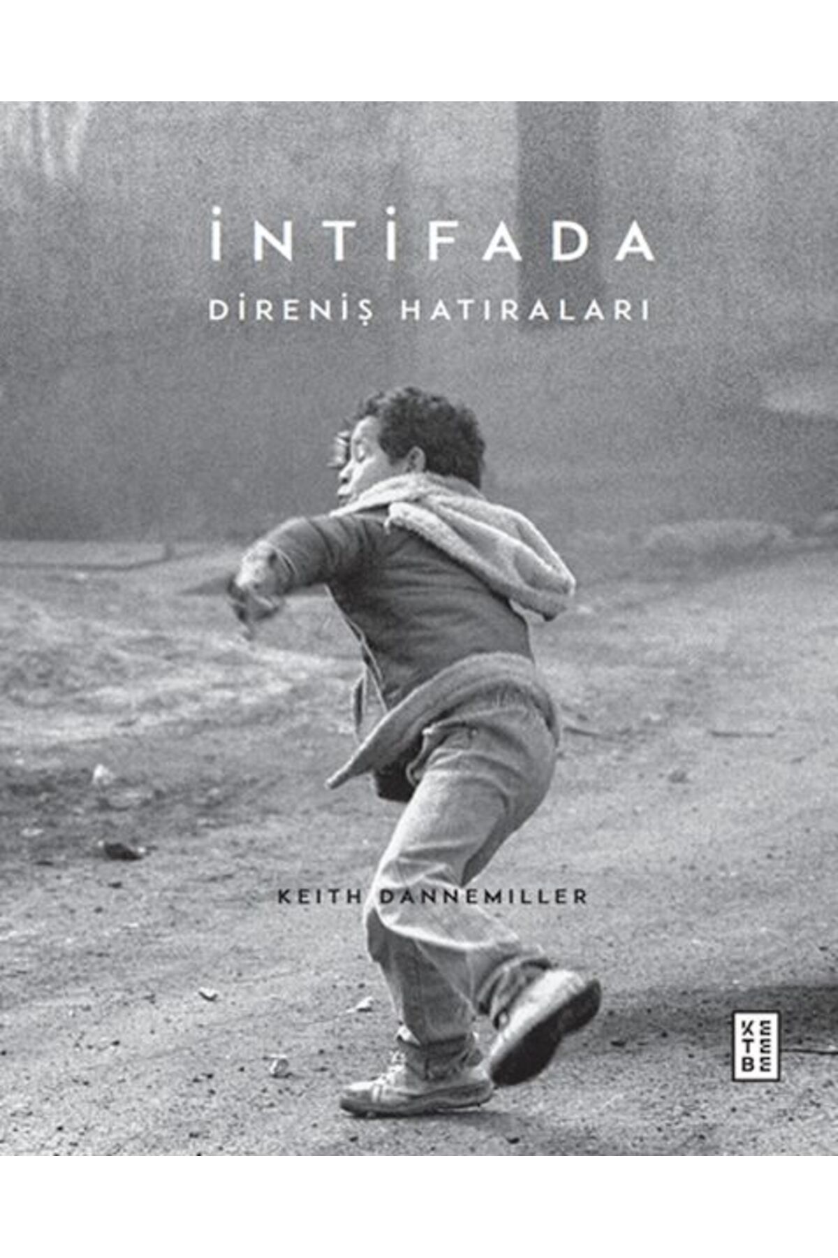 Ketebe Yayınları İntifada