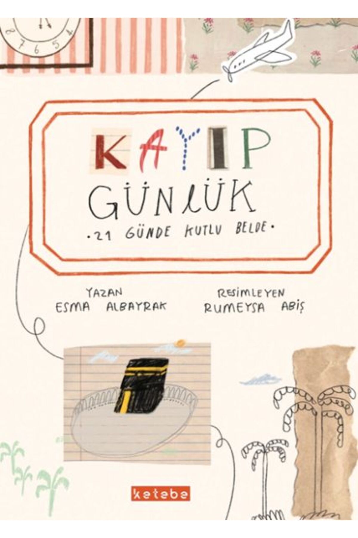 Ketebe Yayınları Kayıp Günlük