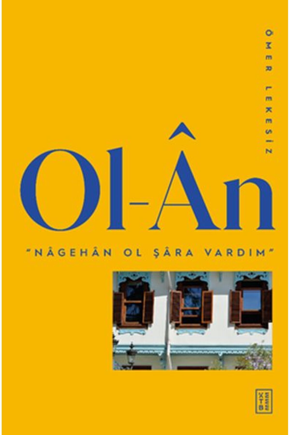 Ketebe Yayınları Ol-Ân