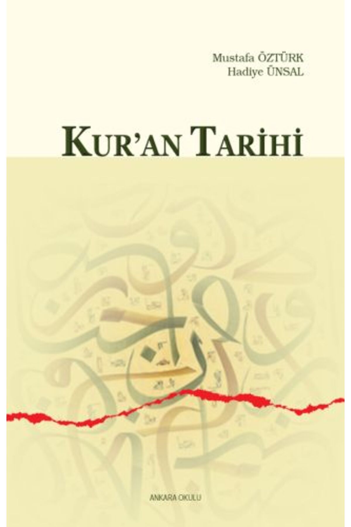Ankara Okulu Yayınları Kur'an Tarihi
