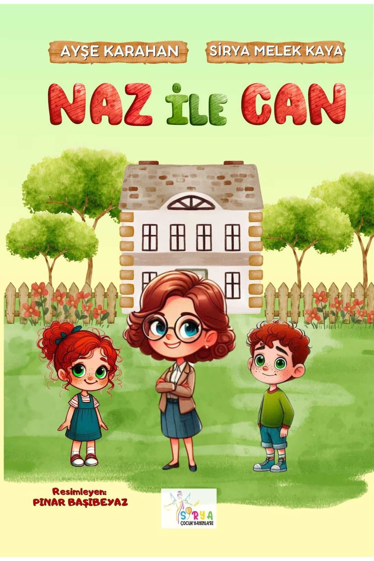 sirya yayıncılık NAZ İLE CAN