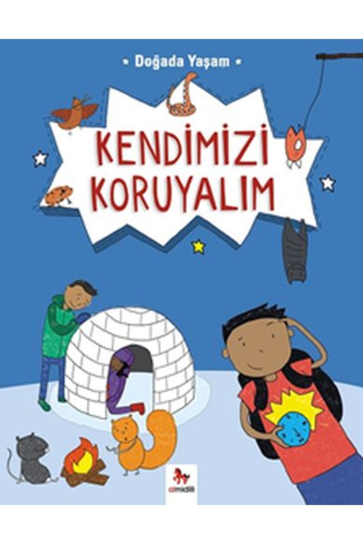 Abm Yayınevi Doğada Yaşam - Kendimizi Koruyalım