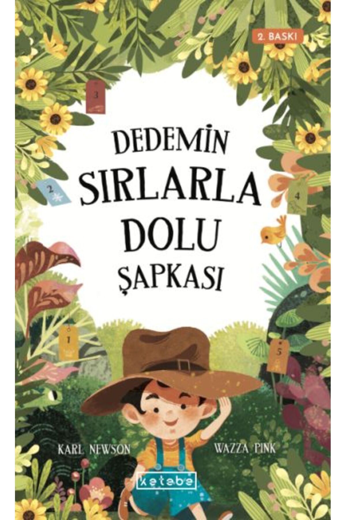 Ketebe Yayınları Dedemin Sırlarla Dolu Şapkası
