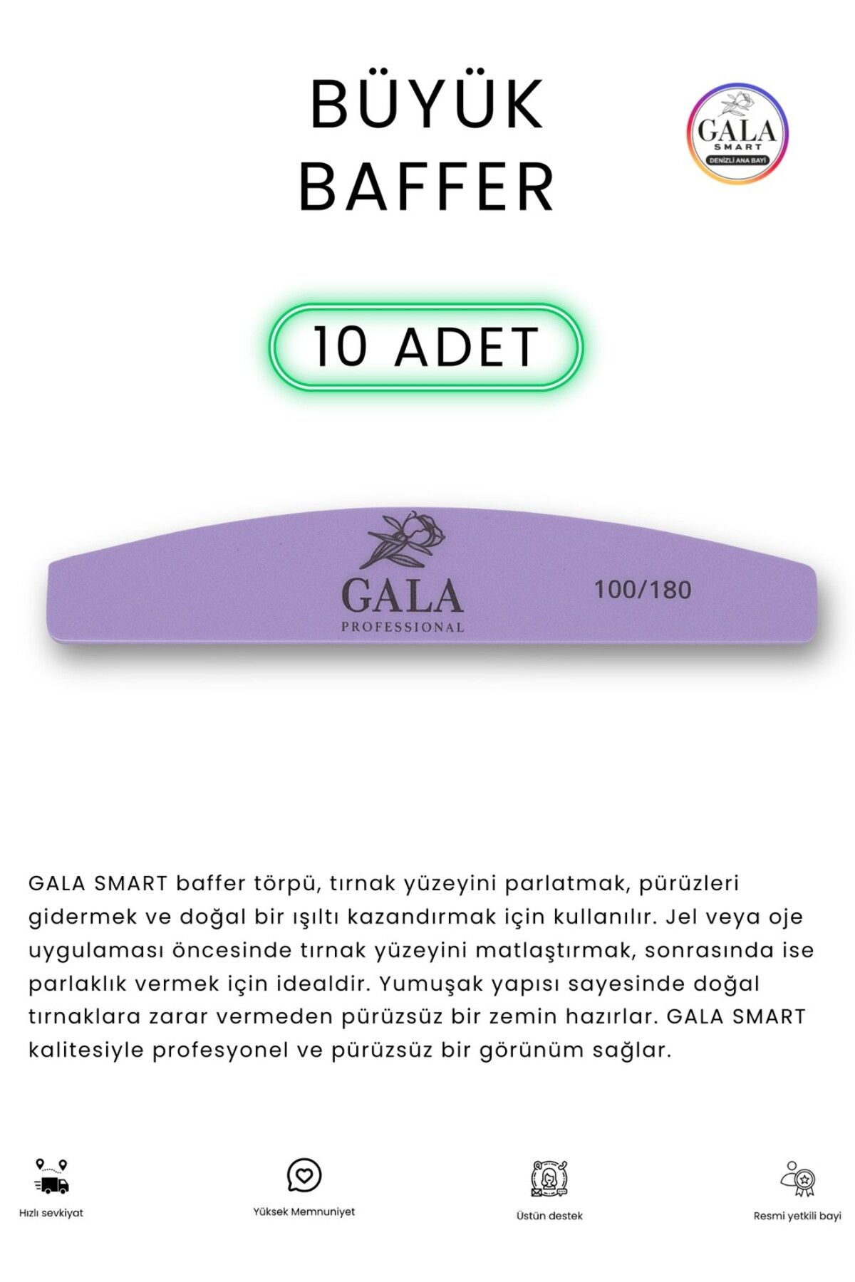 gala smart Büyük Boy Baffer Buffer