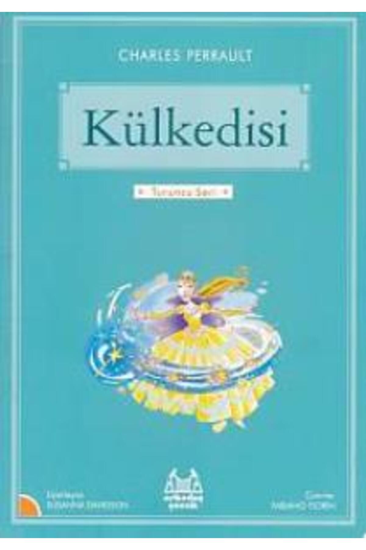Arkadaş Yayınları Turuncu Seri - Kül Kedisi