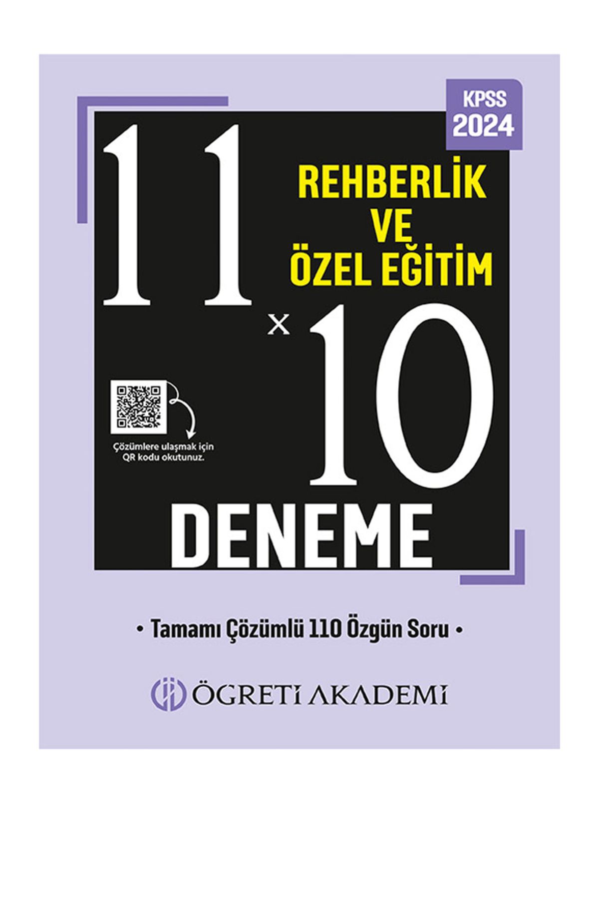 Öğreti Akademi 2024 KPSS Eğitim Bilimleri 11X10 Rehberlik ve Özel Eğitim Deneme
