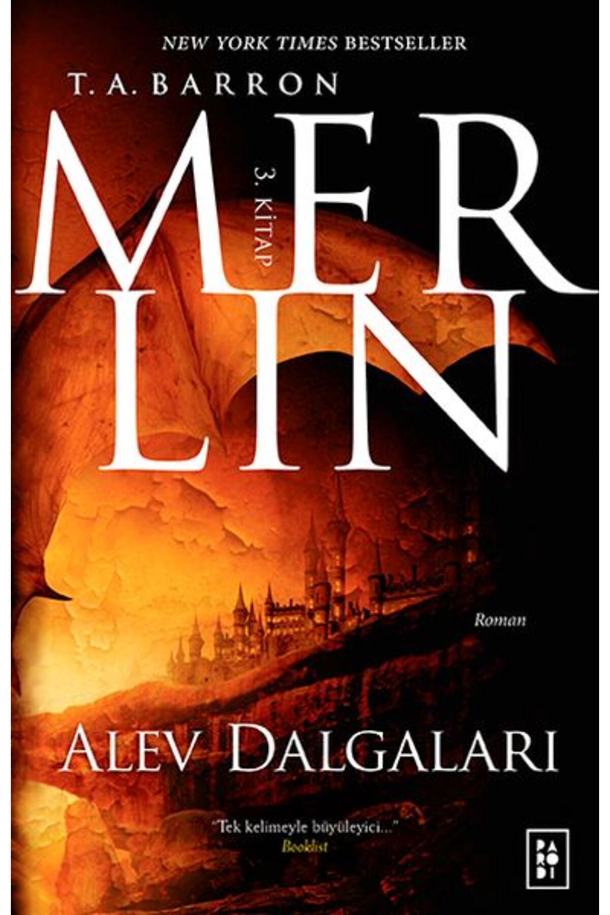 Parodi Yayınları Merlin 3. Kitap - Alev Dalgaları
