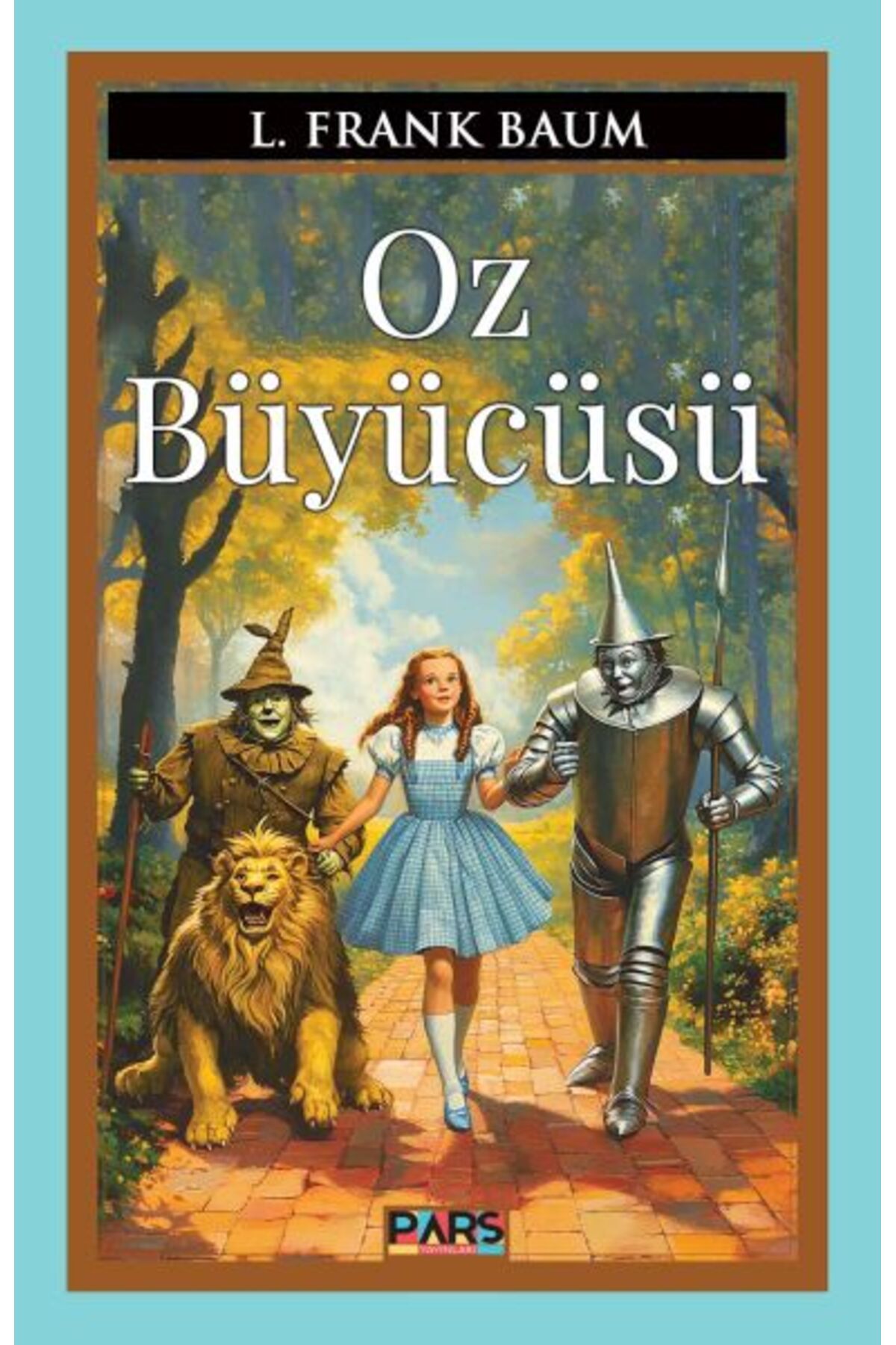Parola Yayınları Oz Büyücüsü