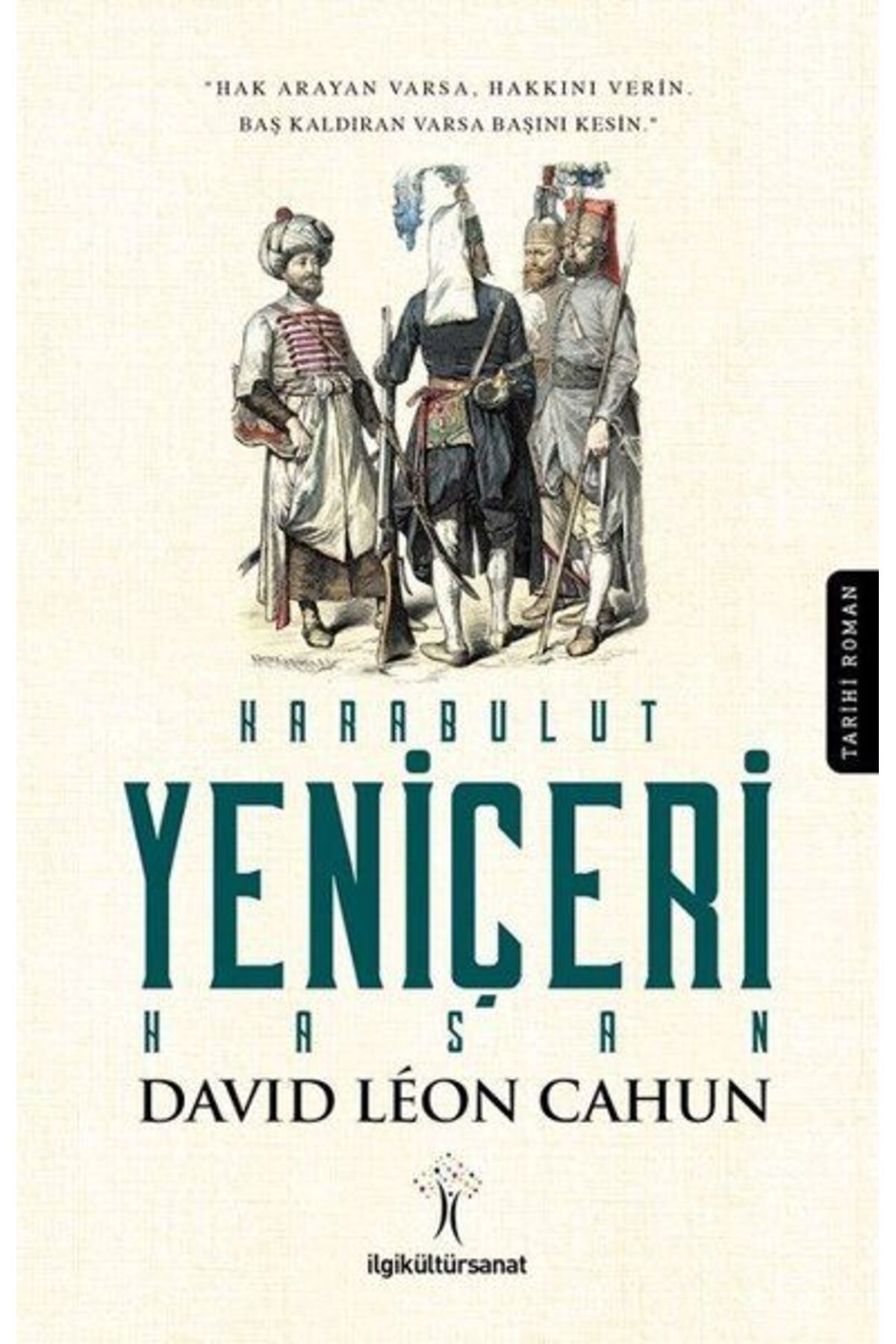 İlgi Kültür Sanat Yayıncılık Karabulut Yeniçeri Hasan