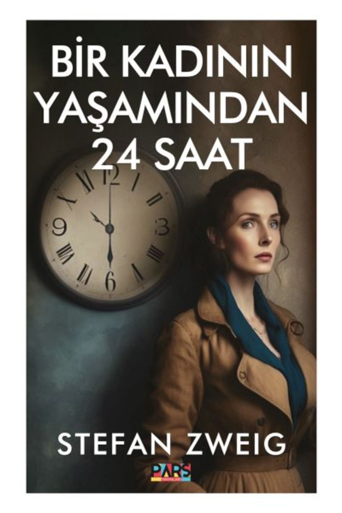 Parola Yayınları Bir Kadının Yaşamından 24 Saat