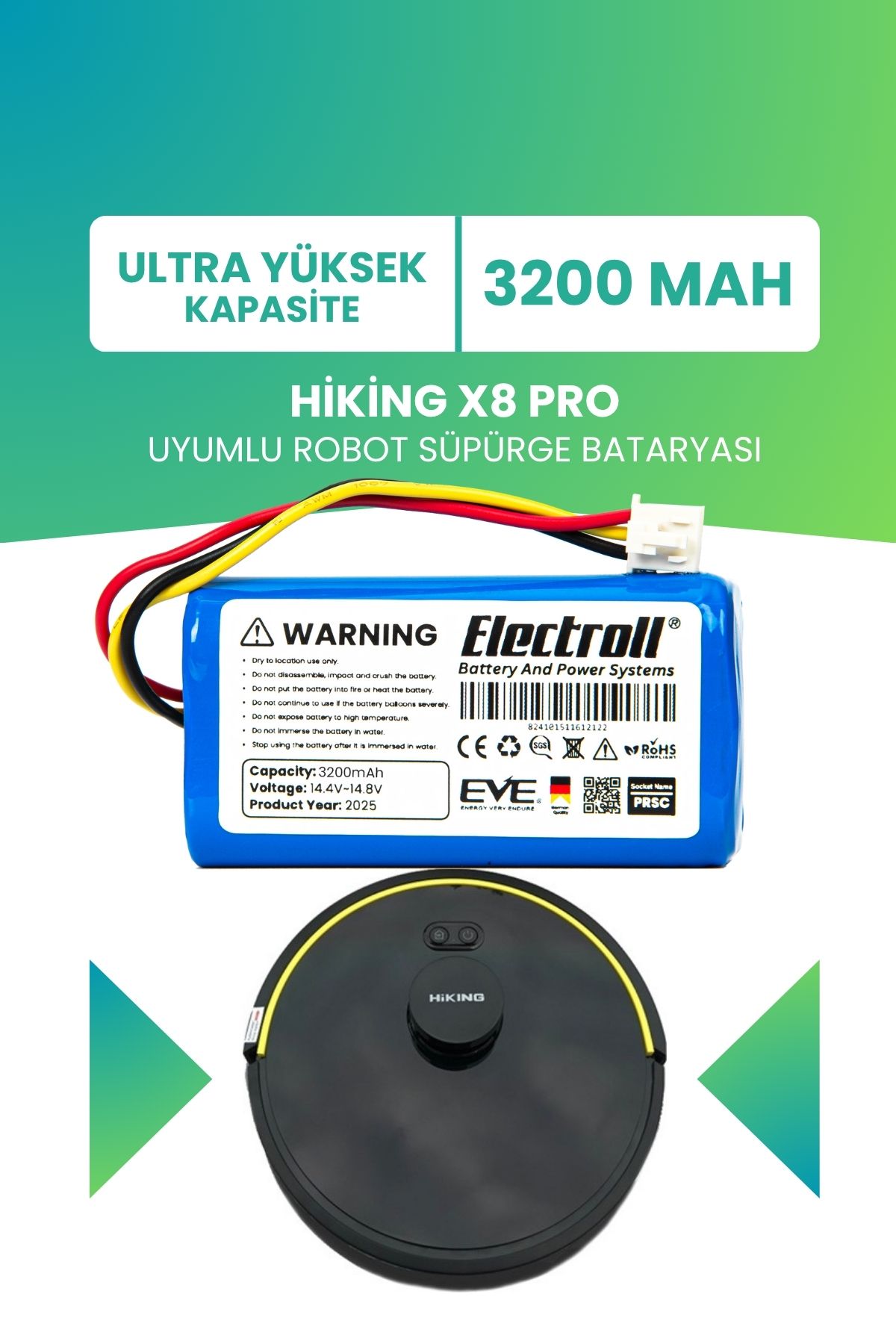 ELECTROLL Hiking X8 Pro Uyumlu Batarya (ULTRA YÜKSEK KAPASİTE) 3200mah Pil Robot Süpürge Bataryası