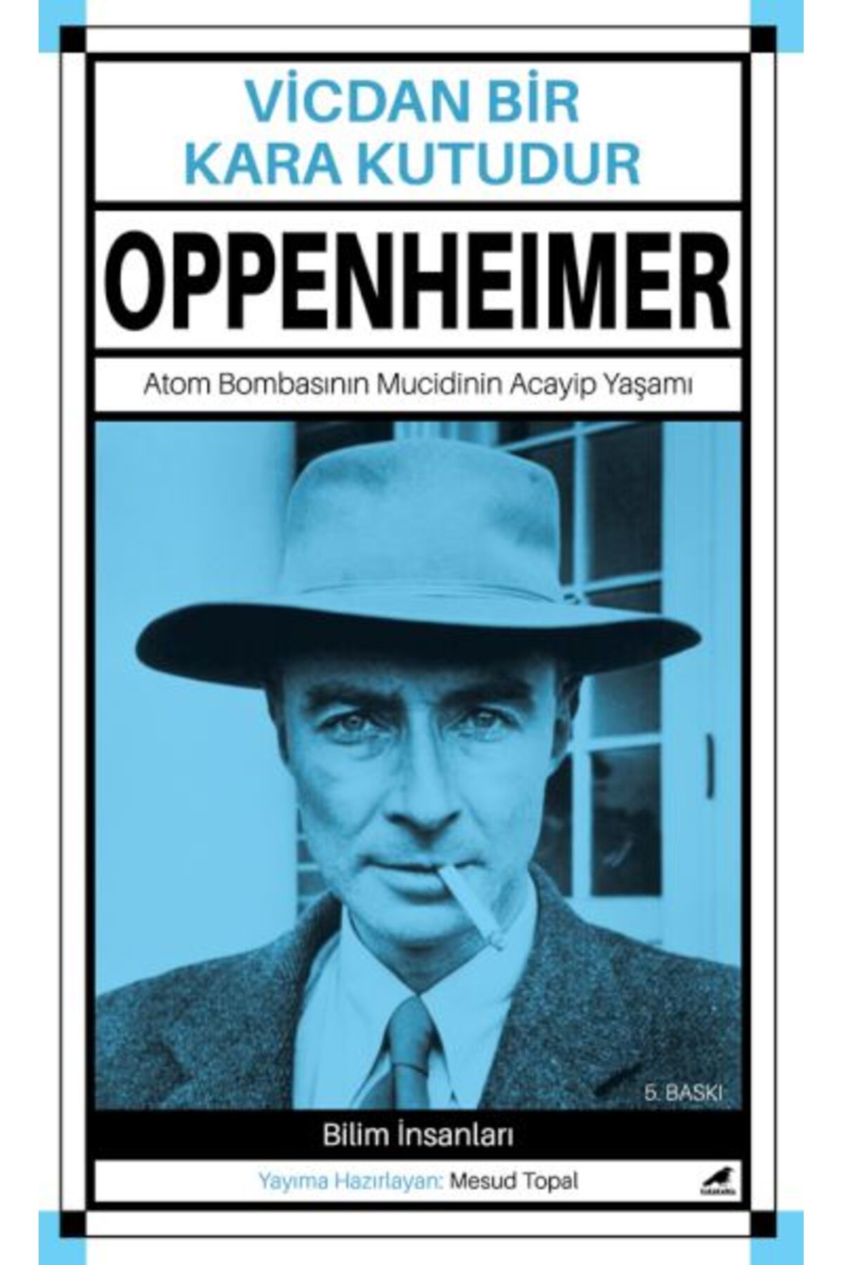 Kapı Yayınları Oppenheimer -Vicdan Bir Kara Kutudur