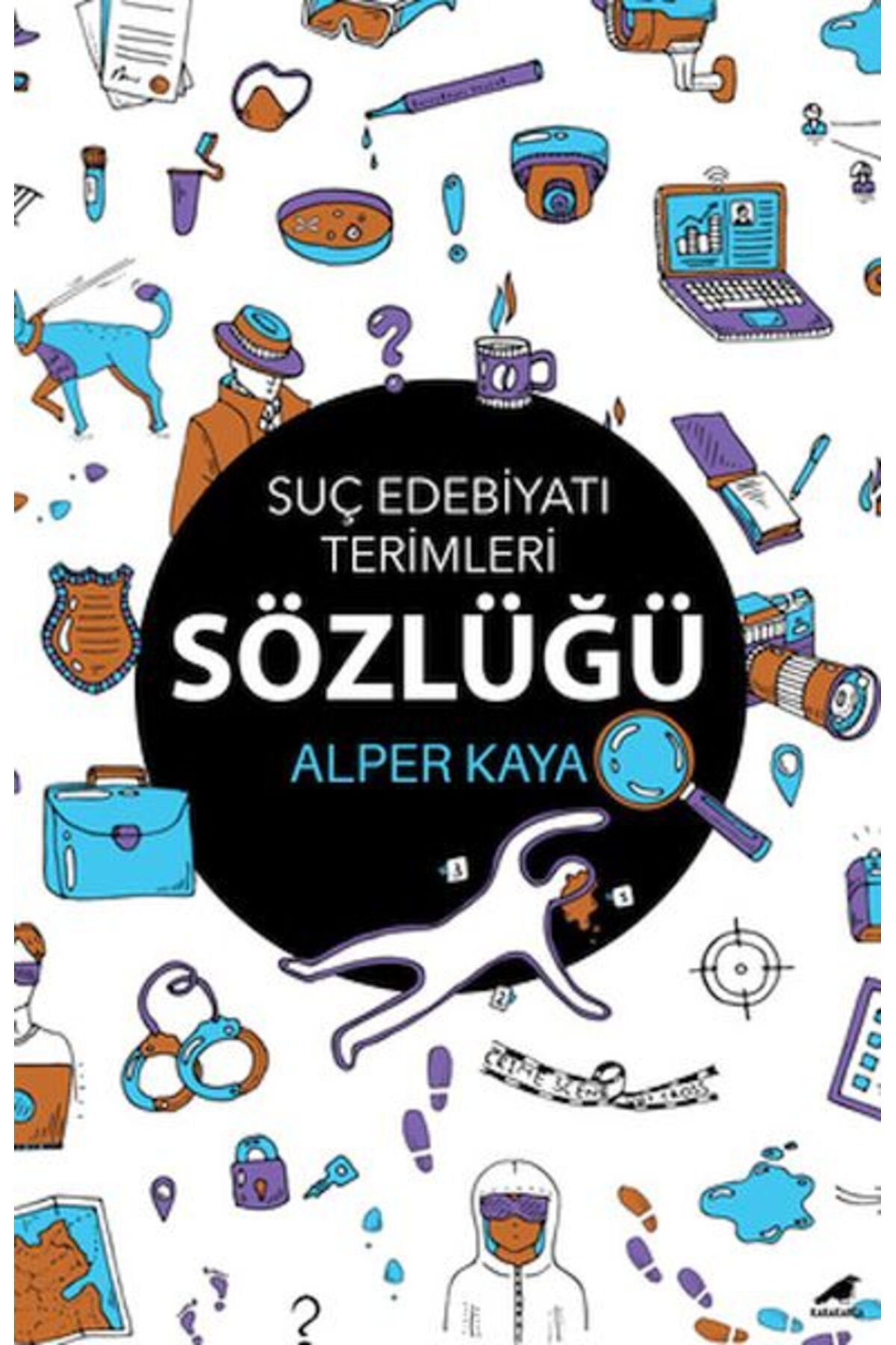 Kapı Yayınları Suç Edebiyatı Terimleri Sözlüğü