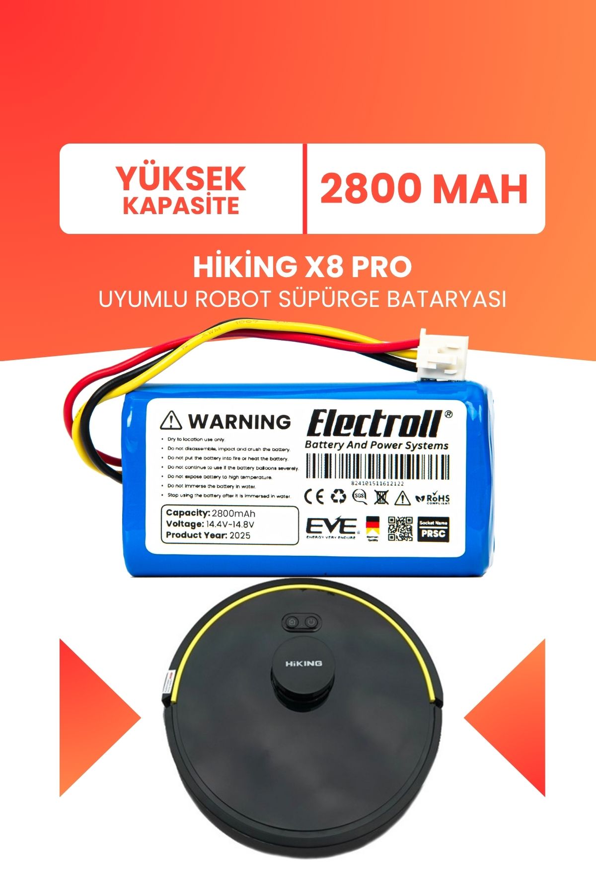 ELECTROLL Hiking X8 Pro Uyumlu Batarya (YÜKSEK KAPASİTE) 2800mah Pil Robot Süpürge Bataryası