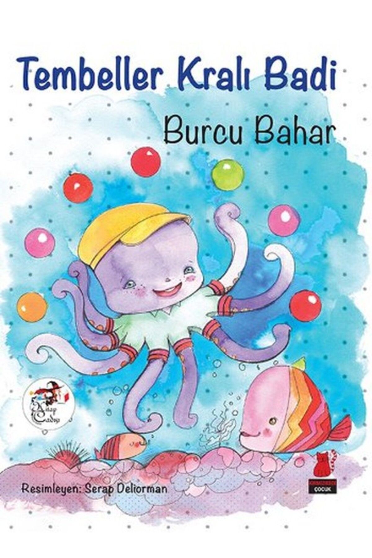 Kırmızı Kedi Çocuk Tembeller Kralı Badi