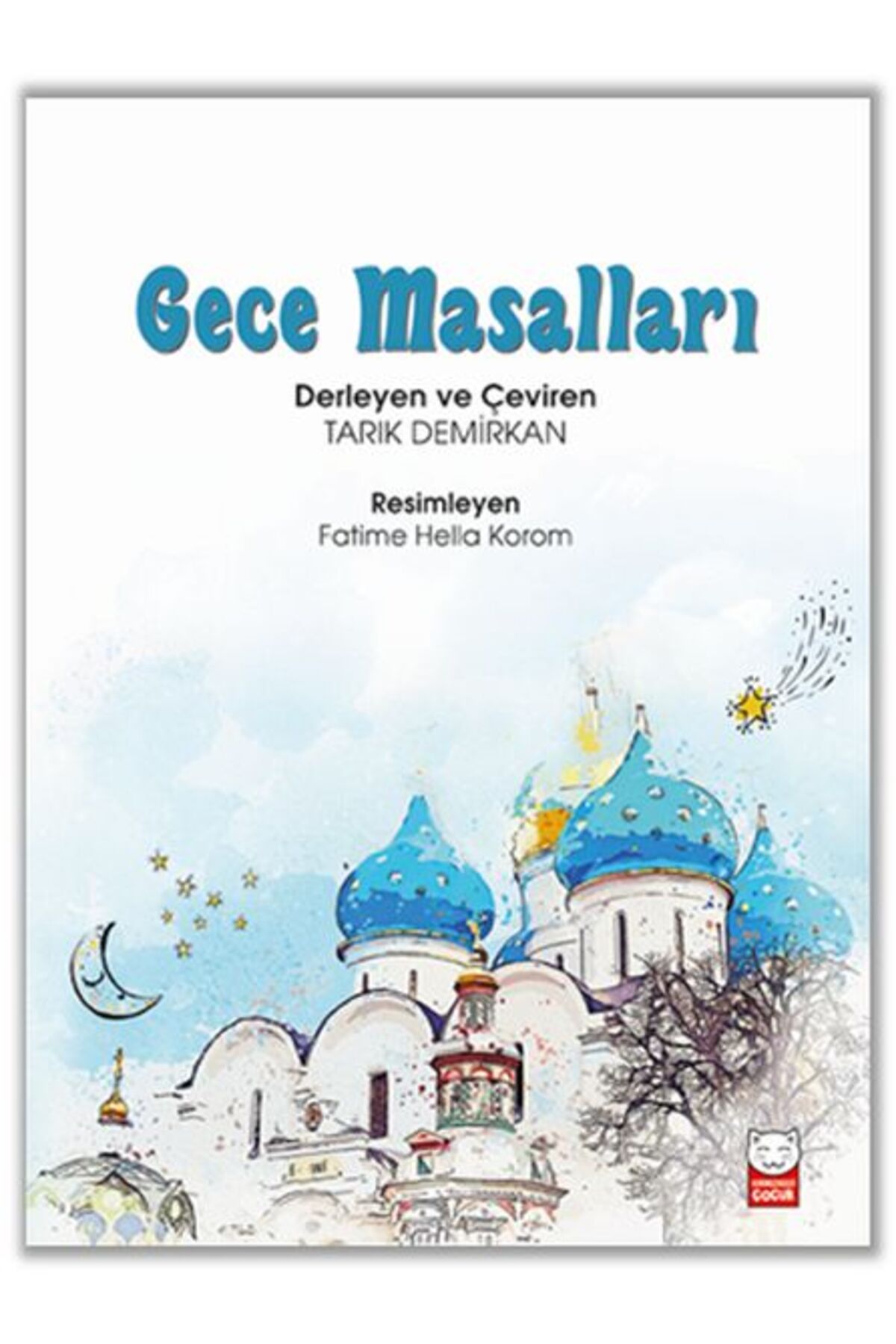 Kırmızı Kedi Çocuk Gece Masalları