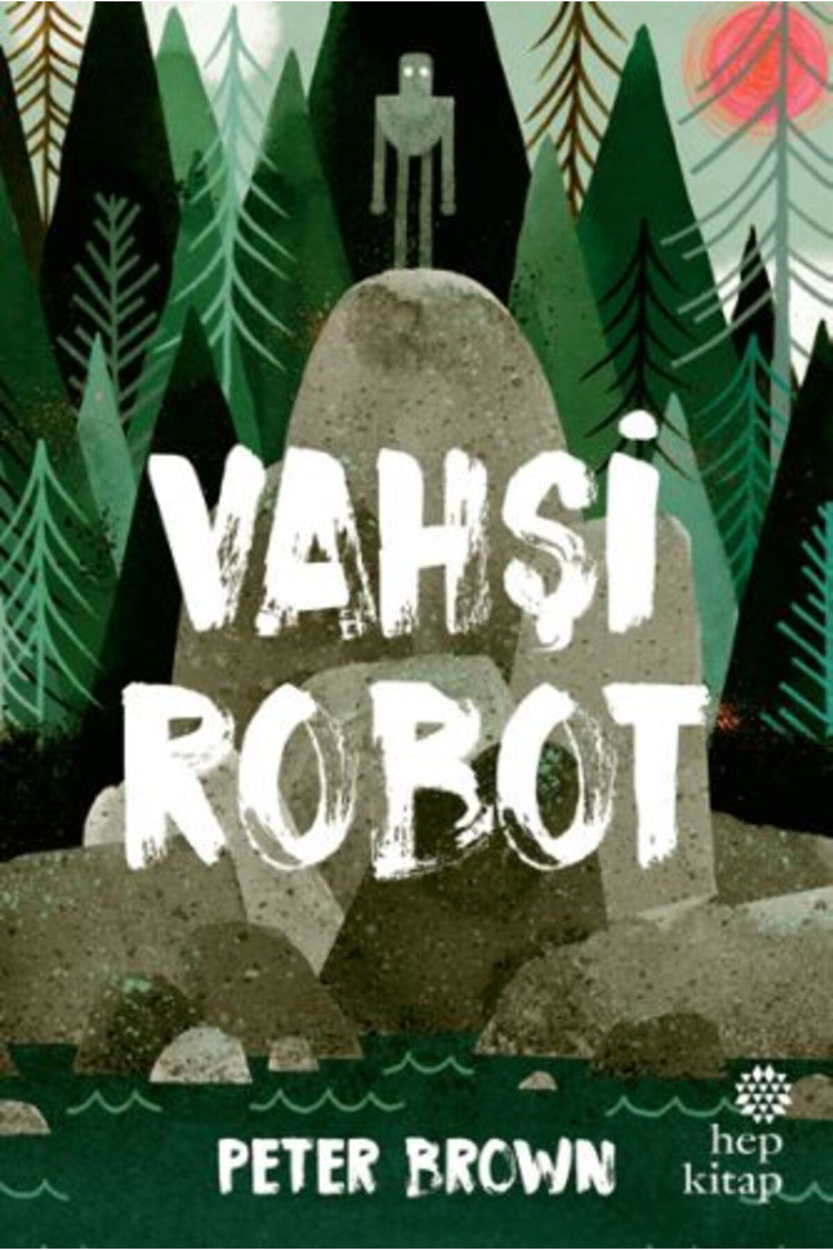Hep Kitap Vahşi Robot