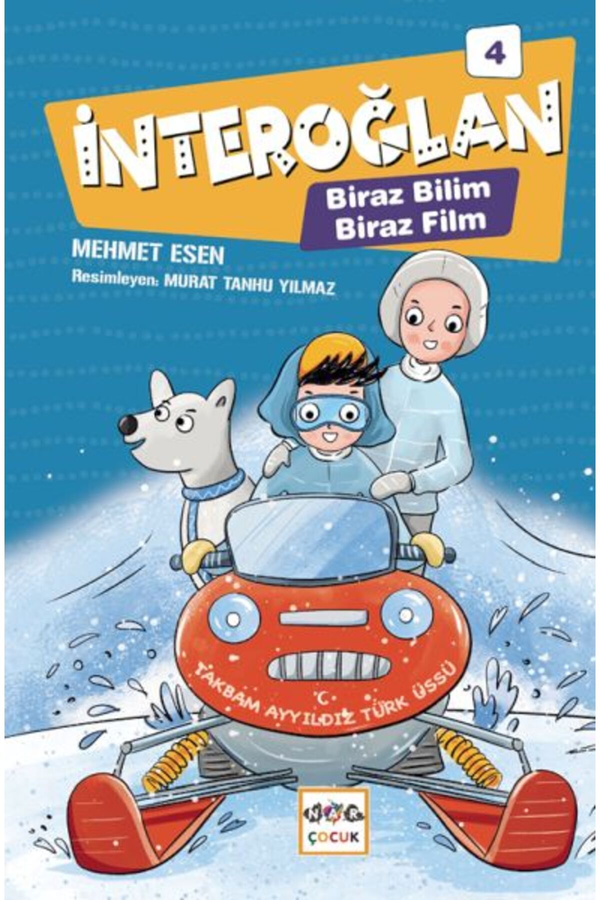 Nar Yayınları İnteroğlan-4-Biraz Bilim Biraz Film-Ciltli