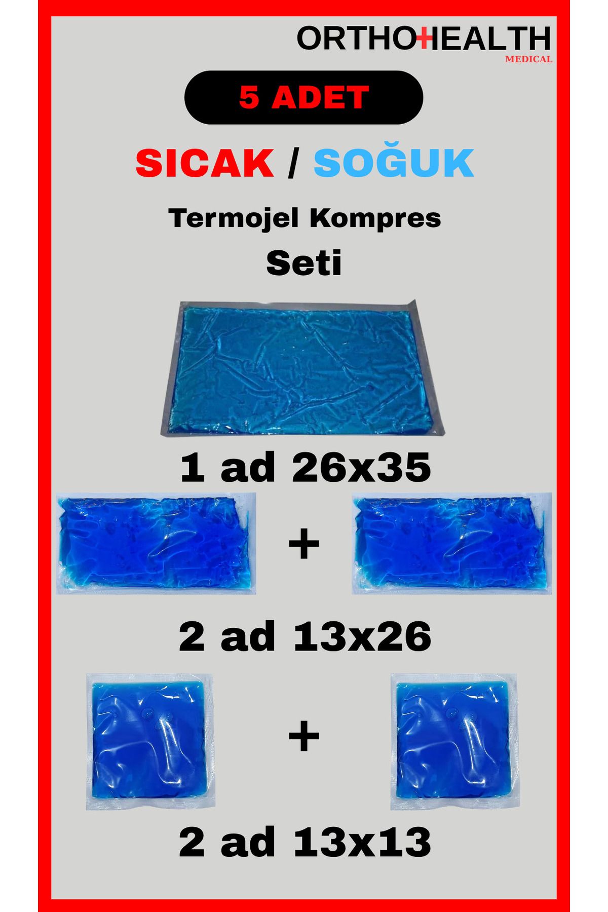 orthohealthmedical Termojel Sıcak Ve Soğuk Kompres Buz Paketi (5'Lİ Set Büyük+ Orta+ Küçük)