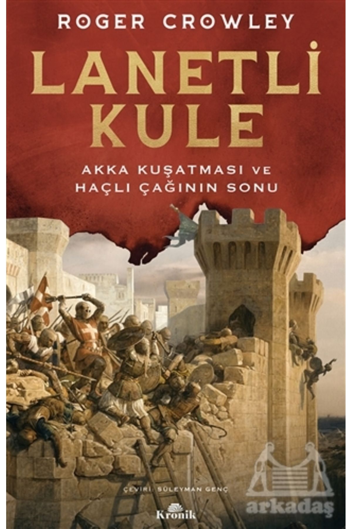 Kronik Kitap Lanetli Kule
