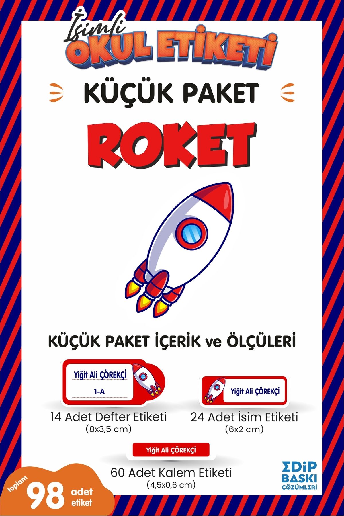 EDİP BASKI MERKEZİ İsimli okul etiketi ROKET Defter, kitap ve kalem etiketi Küçük Paket