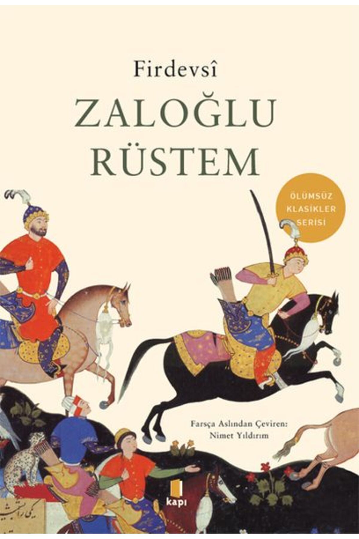Kapı Yayınları Zğlu Rüstem Ölümsüz Klasikler