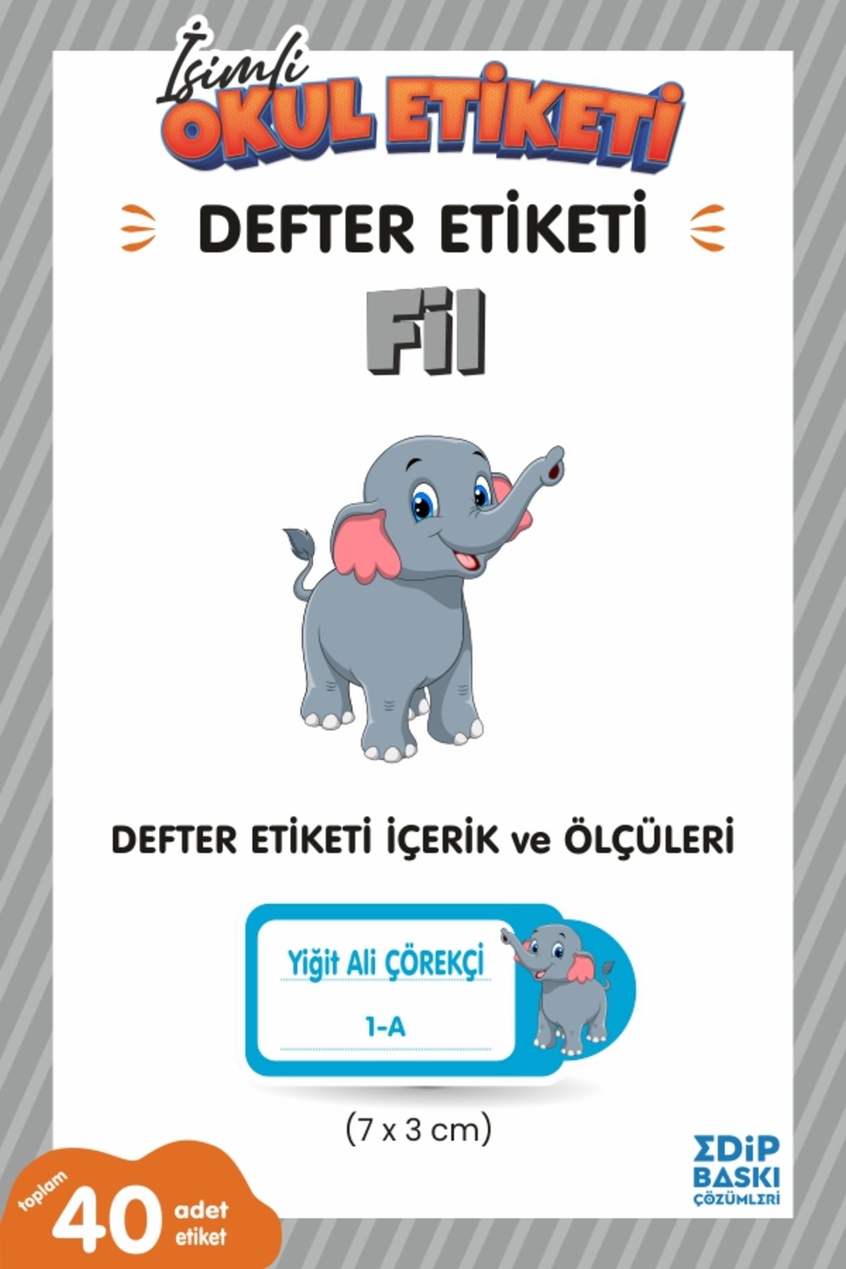 EDİP BASKI MERKEZİ İsimli okul etiketi FİL Defter etiketi