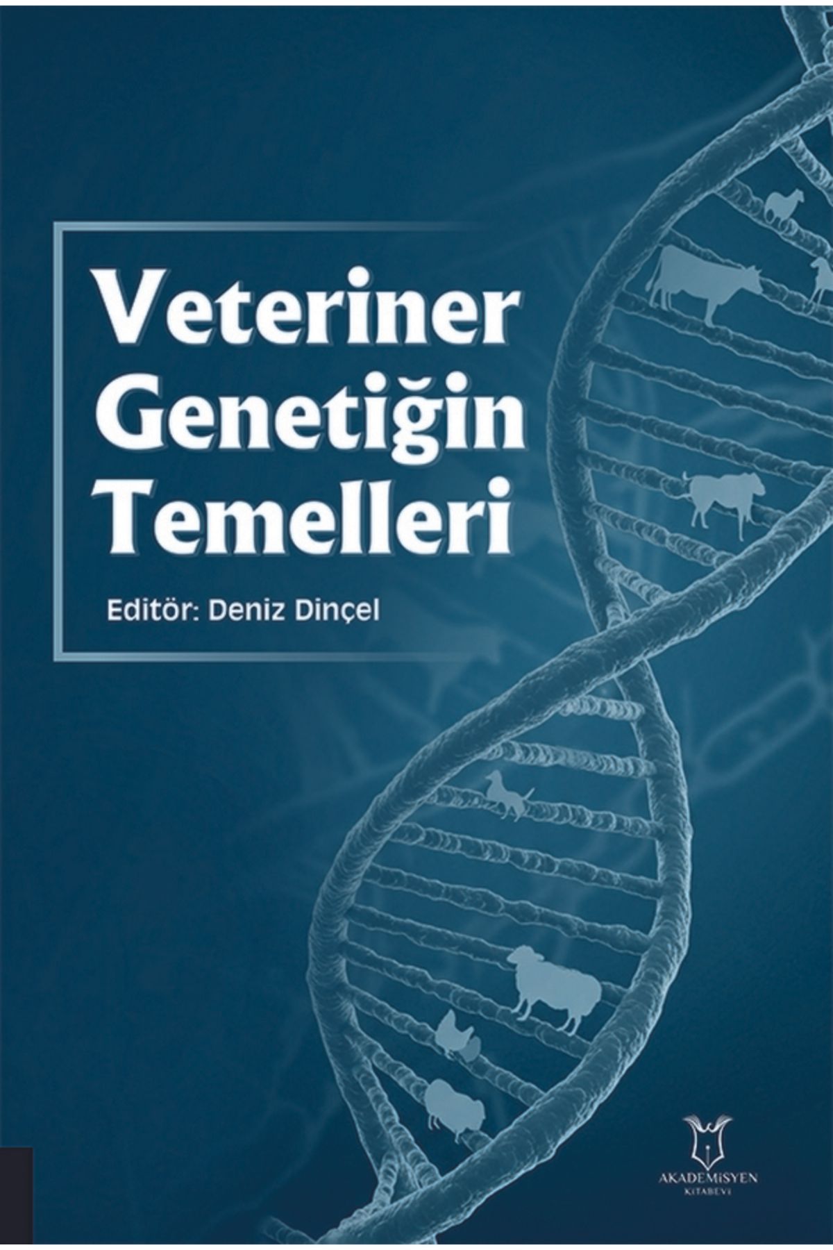 Akademisyen Kitabevi Veteriner Genetiğin Temelleri