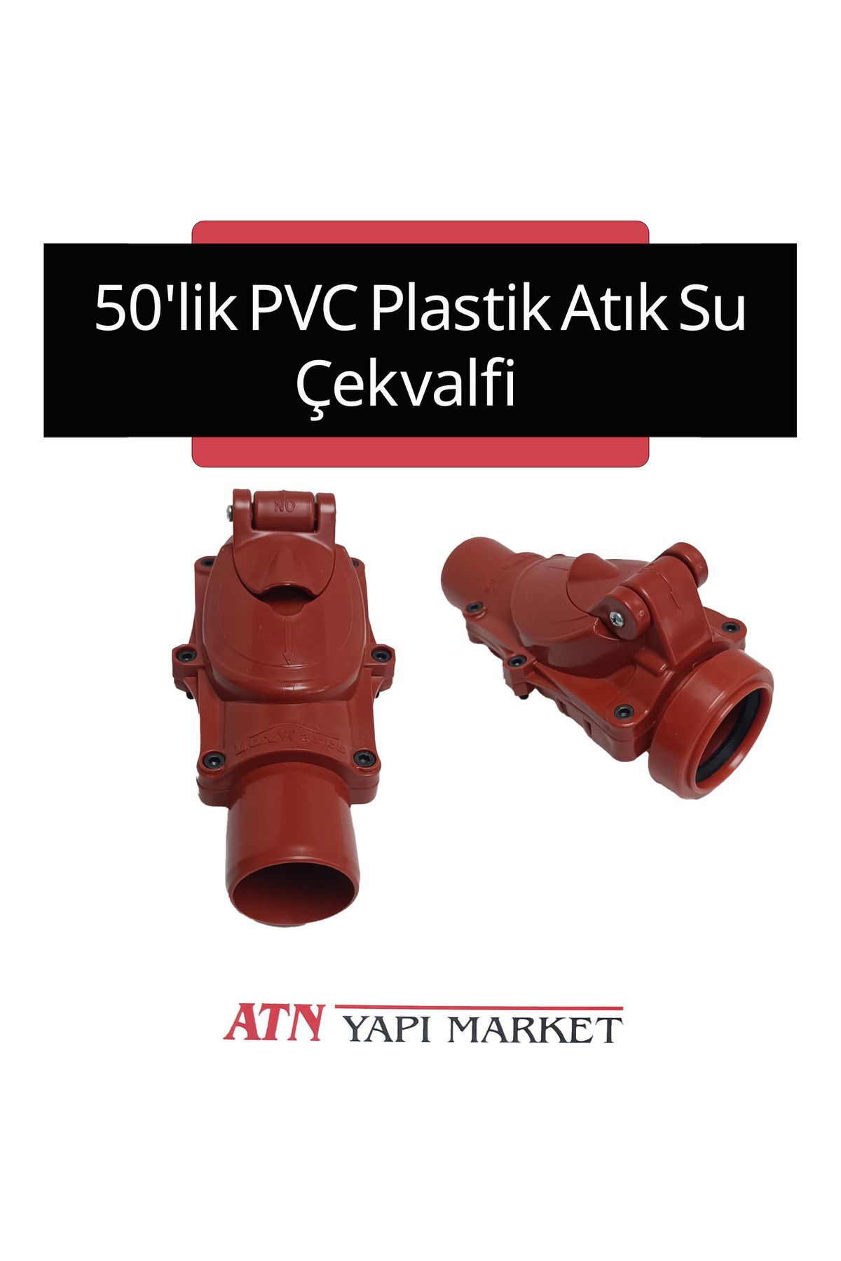 LUX WARES 50'lik PVC Plastik Atık Su Klepeli Çekvalf – Geri Akış ve Koku Önleyici