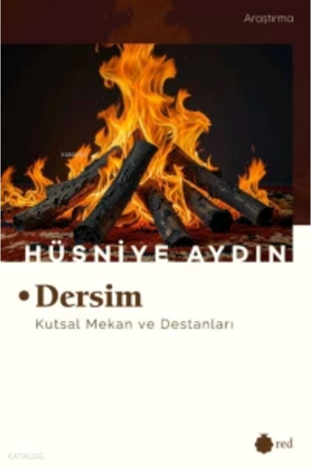 Red Yayınları Dersim - Kutsal Mekan ve Destanları