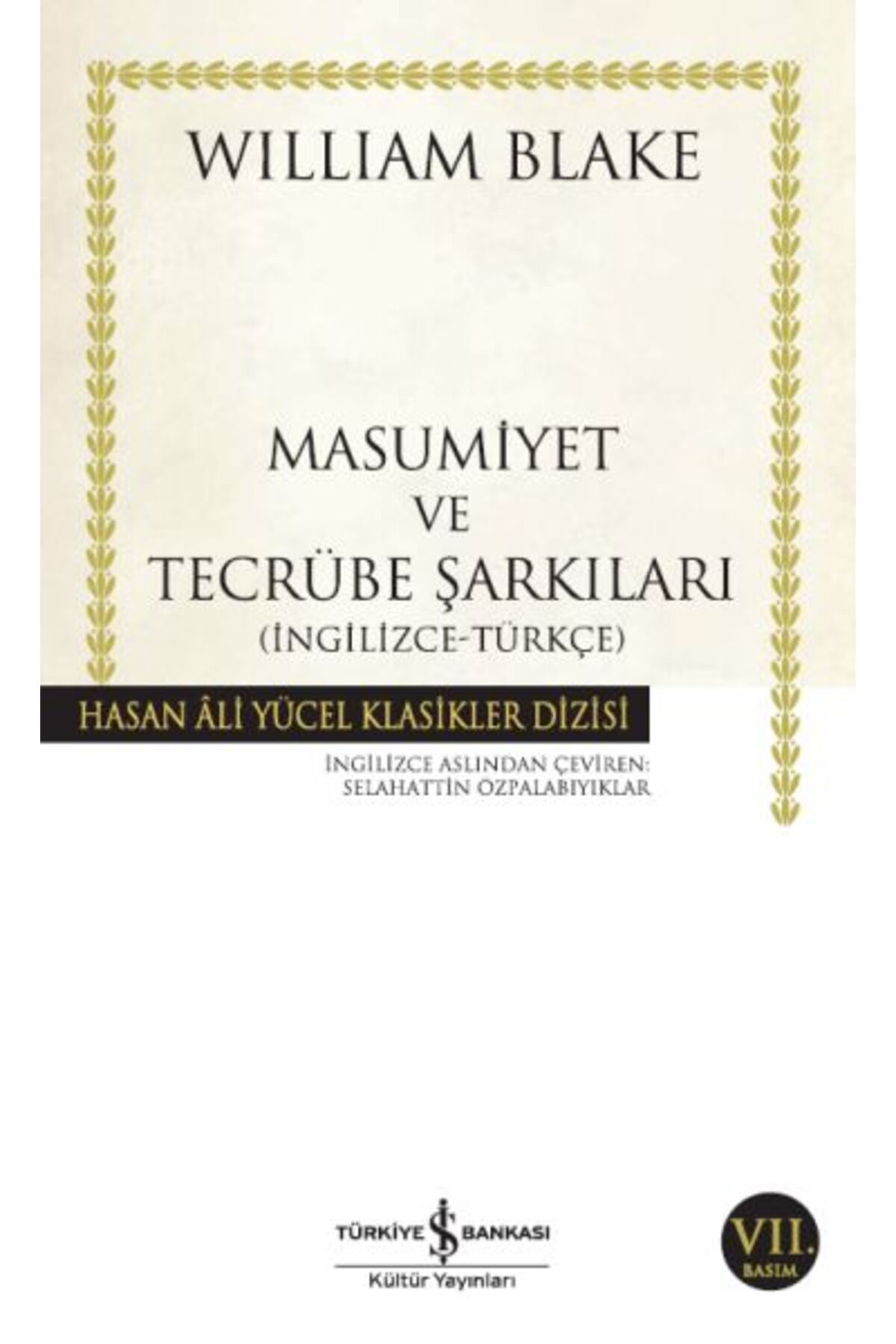 TÜRKİYE İŞ BANKASI KÜLTÜR YAYINLARI Masumiyet ve Tecrübe Şarkıları - Hasan Ali Yücel Klasikleri