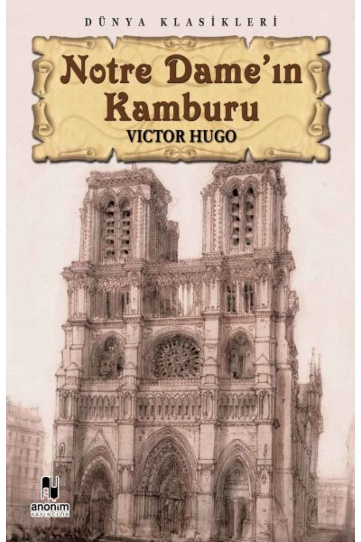 Destek Yayınları Notre Dame’ın Kamburu