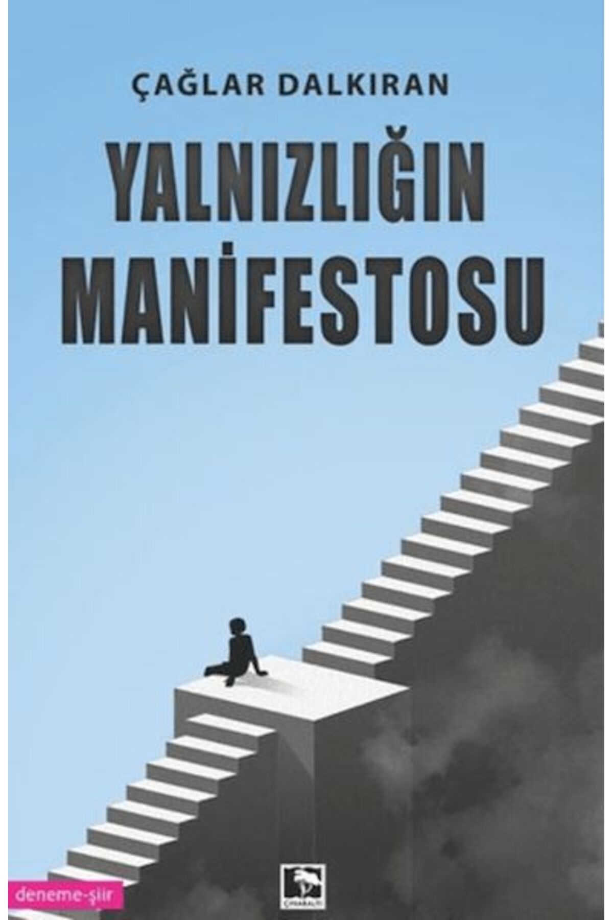 Çınaraltı Yayınları Yalnızlığın Manifestosu