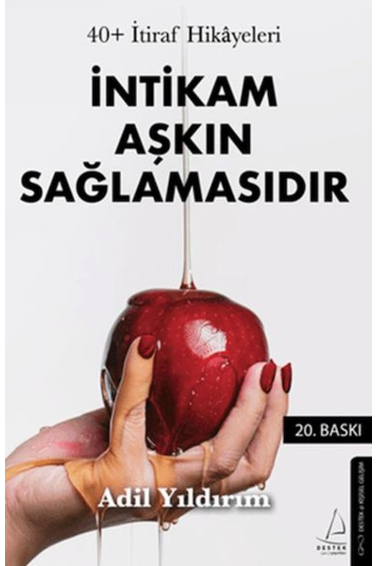 Destek Yayınları 40+ İtiraf Hikayeleri