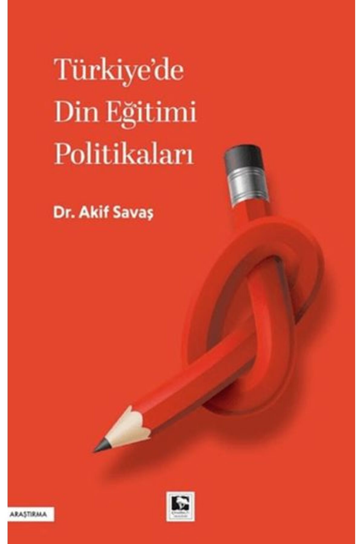 Çınaraltı Yayınları Türkiye'de Din Eğitimi Politikaları
