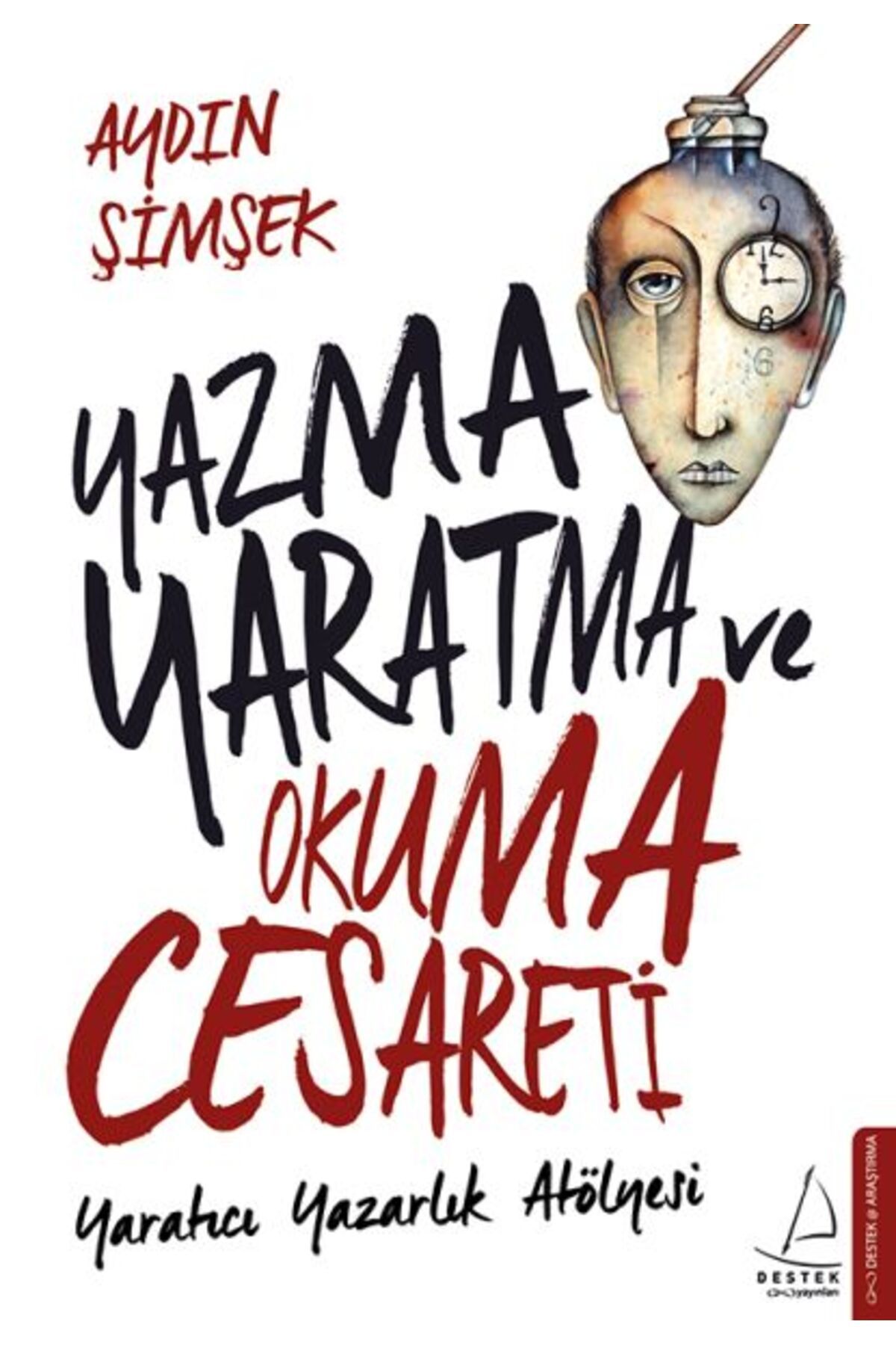Genç Destek Yazma,Yaratma ve Okuma Cesareti