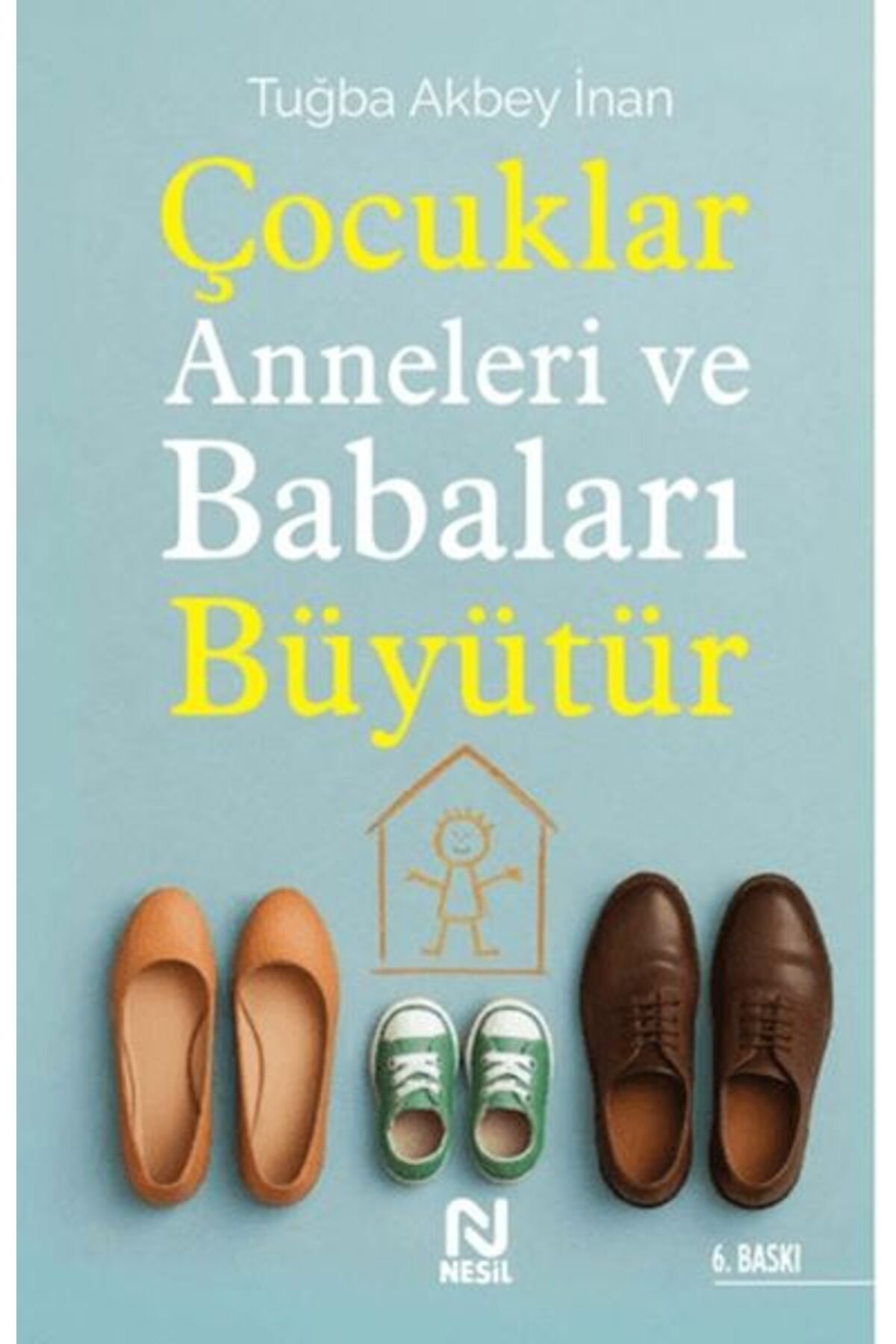 Karma Kitaplar Çocuklar Anneleri ve Babaları Büyütür