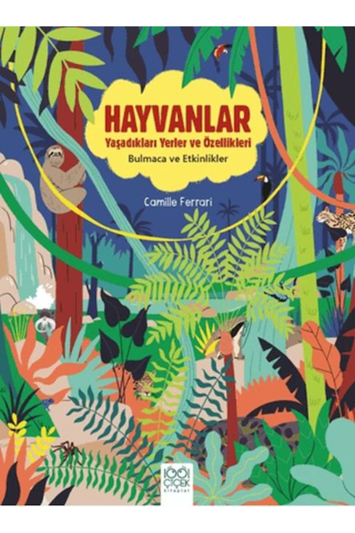 Karma Kitaplar Hayvanlar - Yaşadıkları Yerler ve Özellikleri