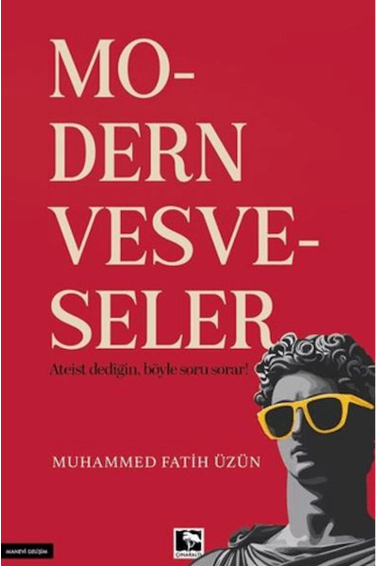 Çınaraltı Yayınları Modern Vesveseler