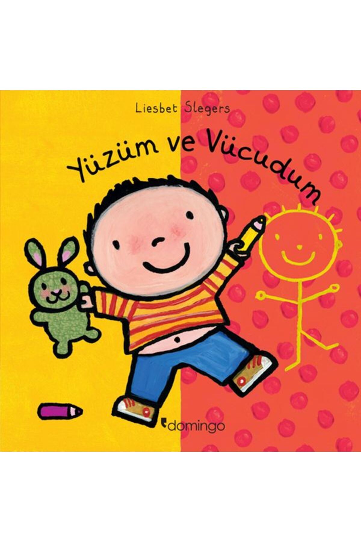 Domingo Yayınevi Yüzüm ve Vücudum