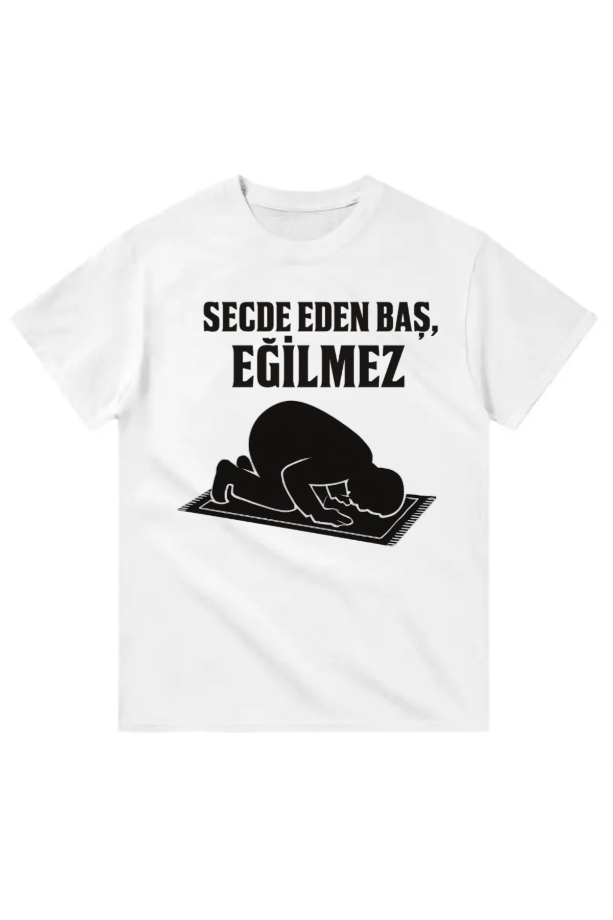 Yeta Secde Eden Baş Eğilmez Tişört