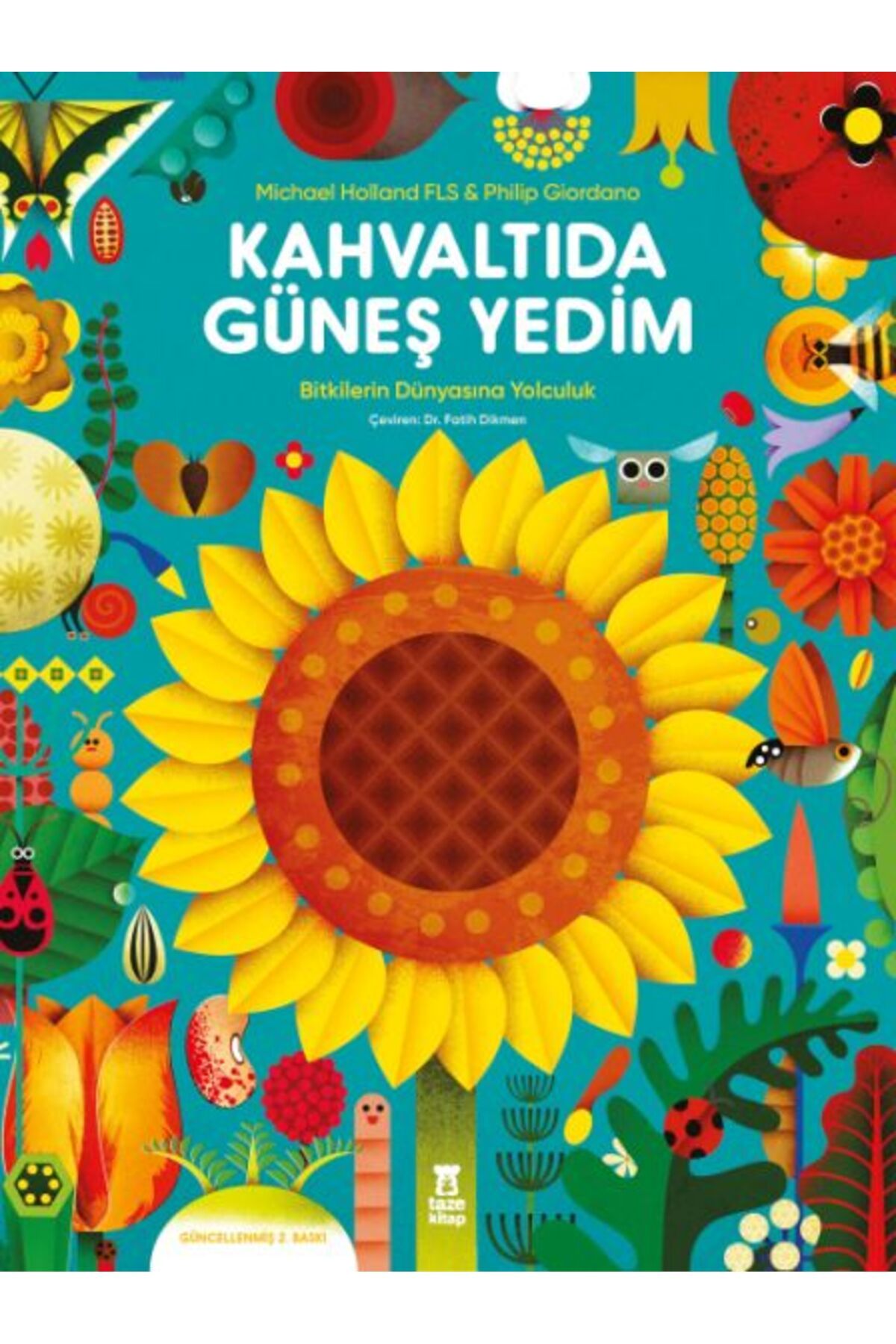 Taze Kitap Kahvaltıda Güneş Yedim