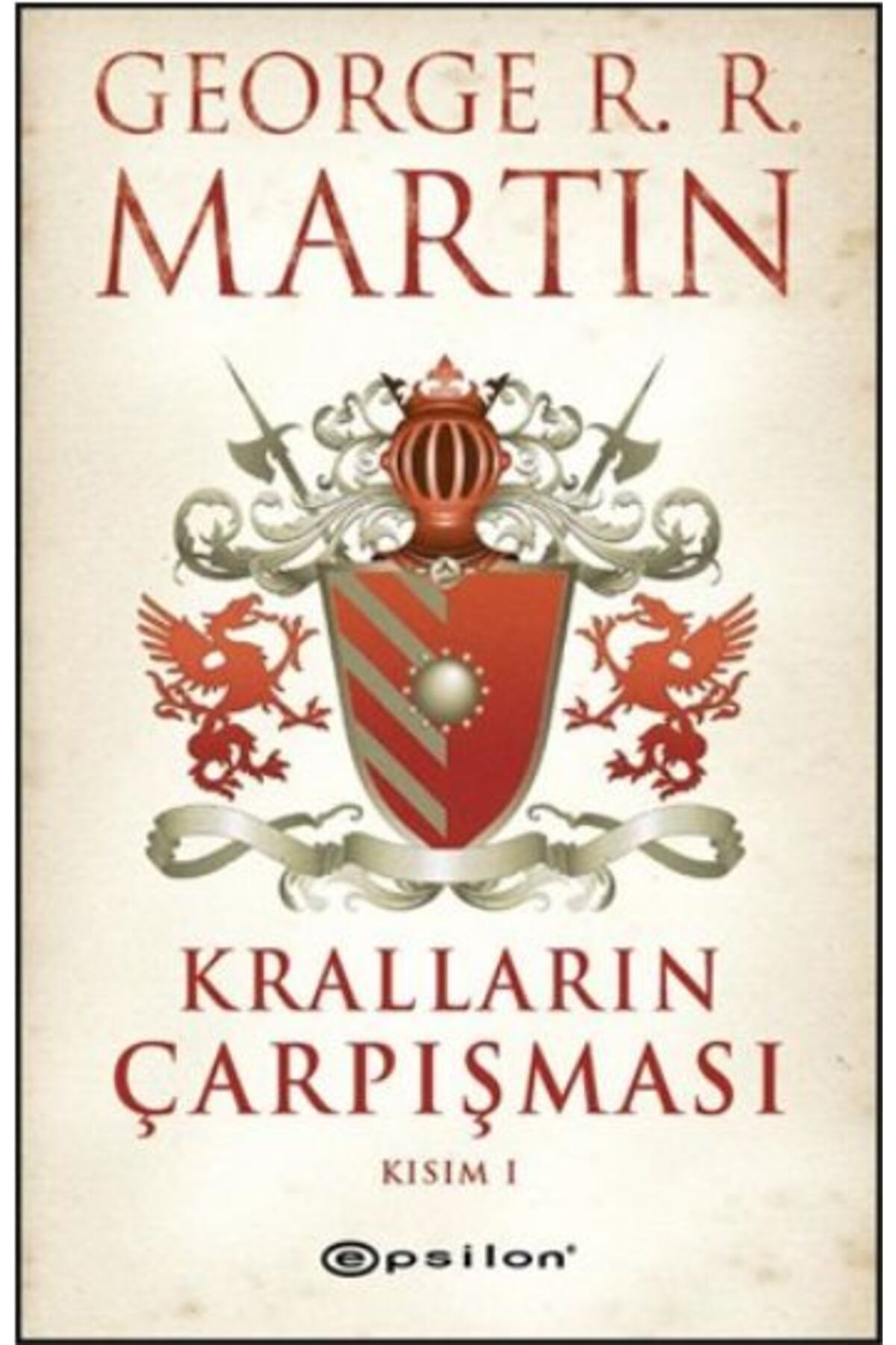 Karatay Yayınları Kralların Çarpışması Kısım 1 Buz ve Ateşin Şarkısı 2