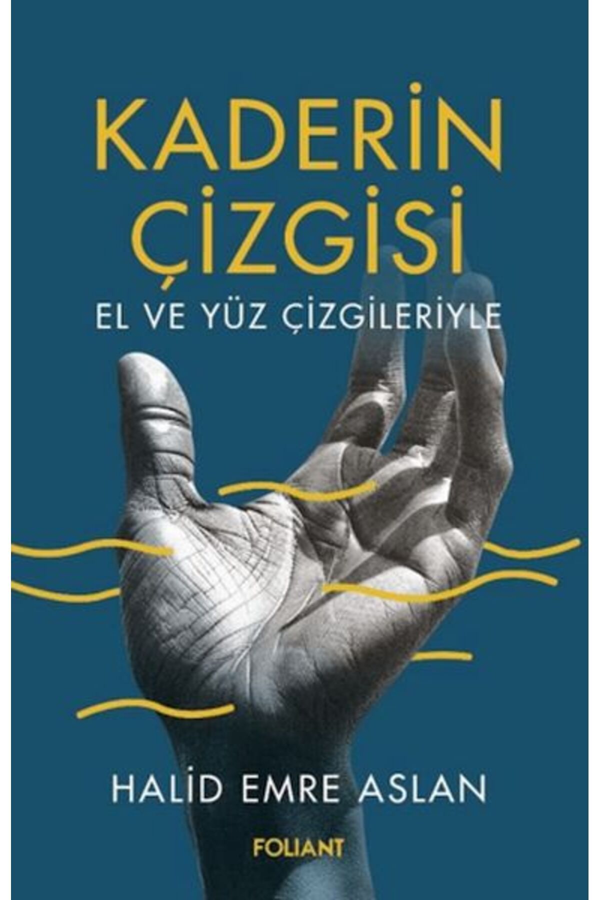 Foliant Yayınları Kaderin Çizgisi