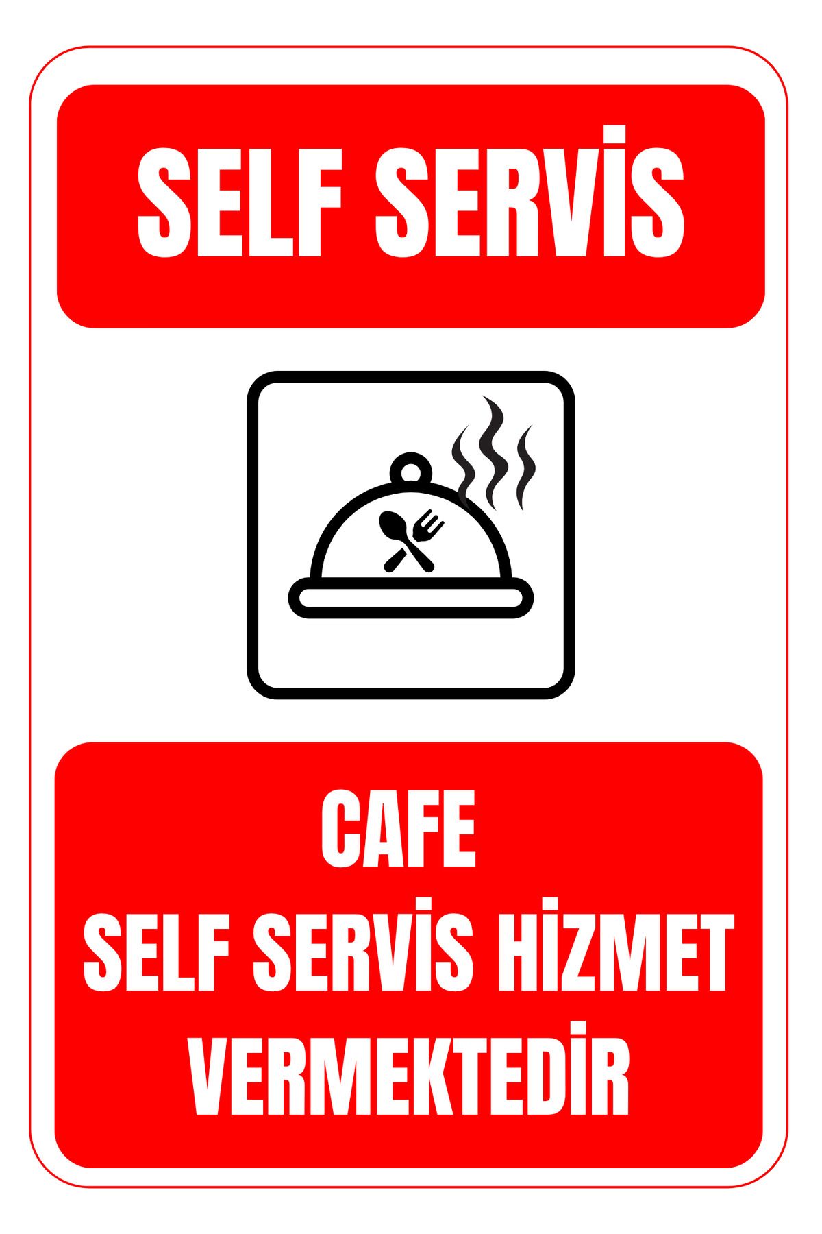 Girl Power 35 x 50 Cafe Self Servis Hizmet Vermektedir Folyo Baskı Sticker Uyarı Levhası