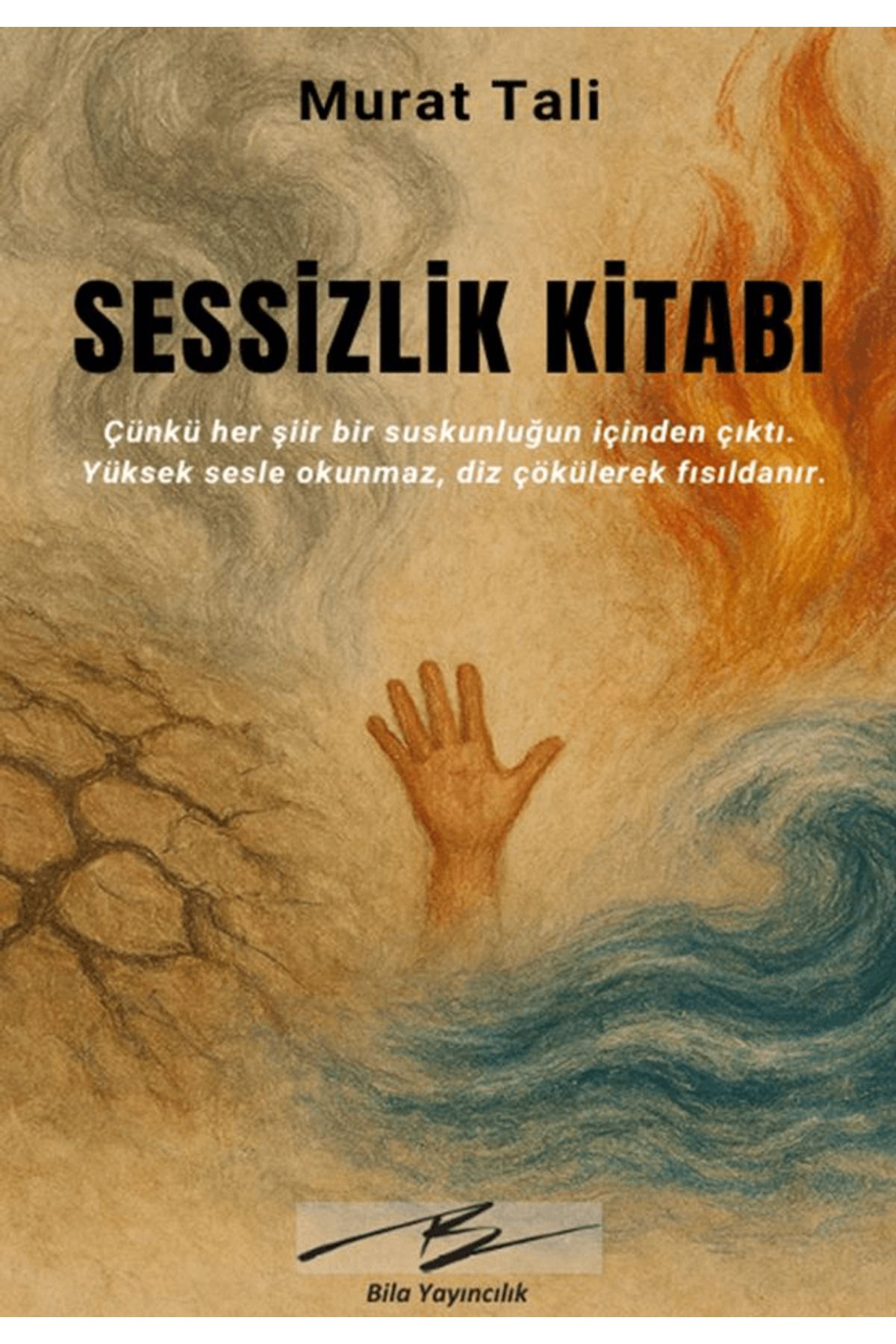 Artshop Yayıncılık Sessizlik Kitabı / Murat Tali / Artshop Yayıncılık / 9786256179813