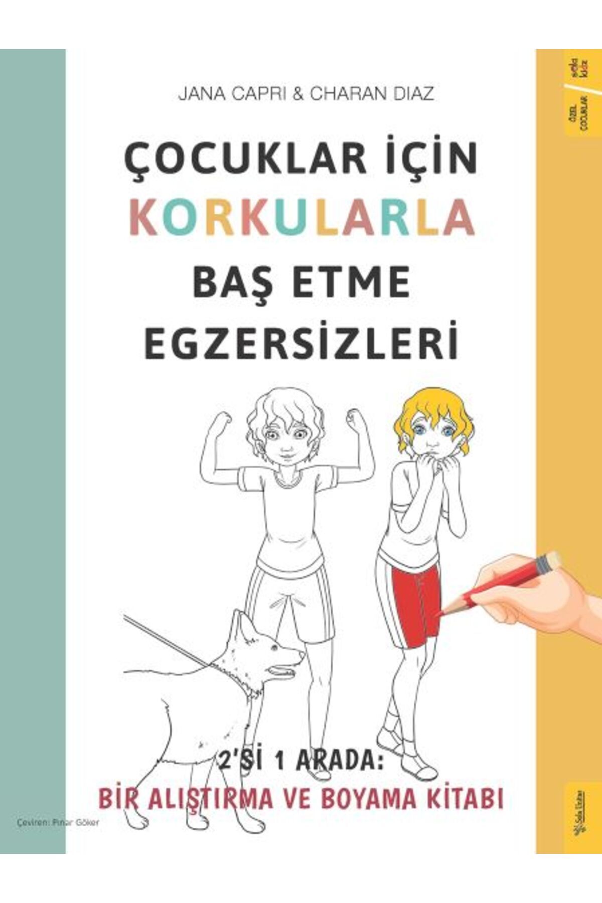 Sola Kidz Çocuklar için Korkularla Baş Etme Egzersizleri