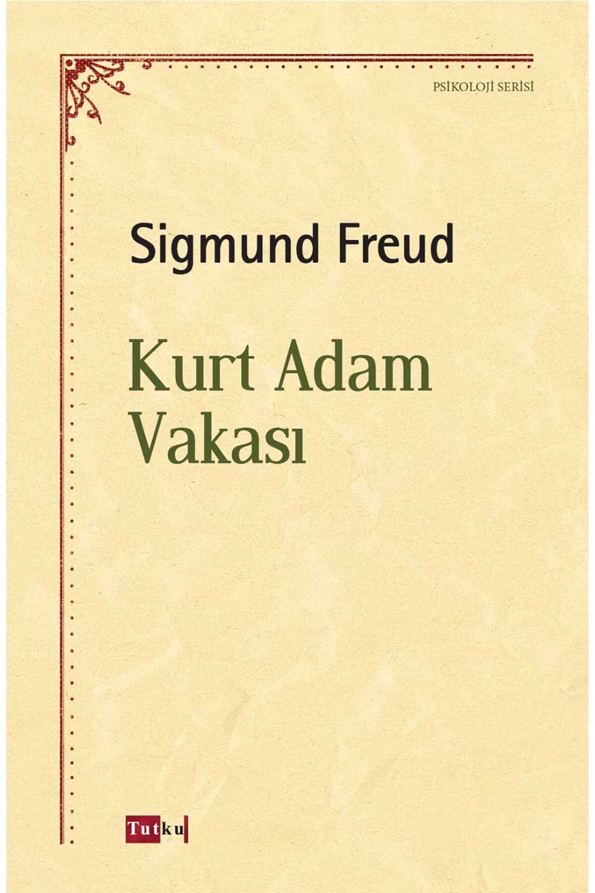 Tutku Yayınevi Kurt Adam Vakası